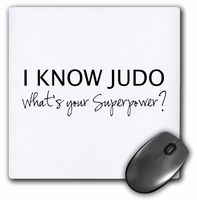 3dRose I Know Judo Whats Your Superpower for Judo Fan Judoka Or Sensei Mouse Pad (mp_194463_1)
