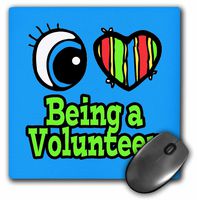 3dRose LLC LLC 8 x 8 x 0.25 Inches Mouse Pad, Bright Eye Heart I Love Being a Volunteer (mp_105805_1)