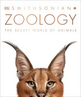 Zoology: Inside the Secret World of Animals (Dk Smithsonian)