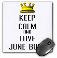 3dRose LLC 8 x 8 x 0.25 Inches Mouse Pad, Gold Crown Keep Calm and Love June Bugs (mp_121148_1)