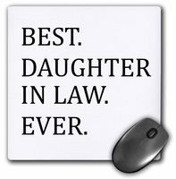 3dRose 8 x 8 x 0.25 Inches Mouse Pad, Best Daughter in Law Ever (mp_151493_1)