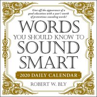 Words You Should Know to Sound Smart 2020 Daily Calendar