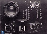 Canon A-1 E Instructions (Original Camera Manual) (Publication C-IE-0701)