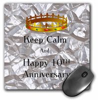 3dRose Keep Calm And Happy 10th Anniversary On Tin Photo - Mouse Pad, 8 by 8 inches (mp_162842_1)