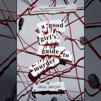 A Good Girl's Guide to Murder