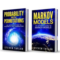 Probability: 2 Manuscripts: Probability with Permutations and Markov Models