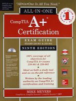 CompTIA A+ Certification All-in-One Exam Guide, Ninth Edition (Exams 220-901 & 220-902)