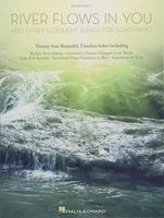 River Flows in You and Other Eloquent Songs for Solo Piano