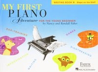 My First Piano Adventure: Writing Book B