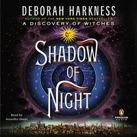 Shadow of Night: A Novel