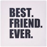 3dRose LLC 8 x 8 x 0.25 Inches Mouse Pad, Best Friend Ever - Gifts for BFFs and Good Friends - Humor - Fun Funny Humorous Friendship Gifts (mp_151502_1)